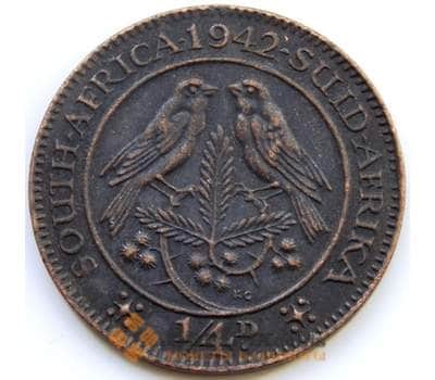 Монета Южная Африка ЮАР 1/4 пенни (фартинг) 1942 КМ23 XF арт. С04504