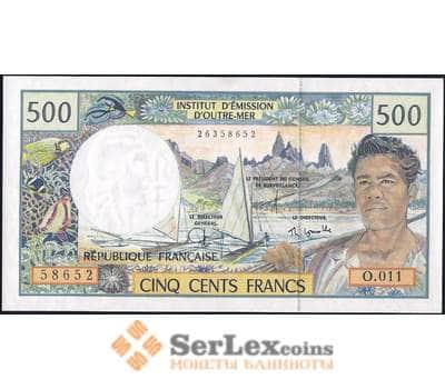 Банкнота  Французские Тихоокеанские территории 500 франков ND Р1е UNC арт. 31496