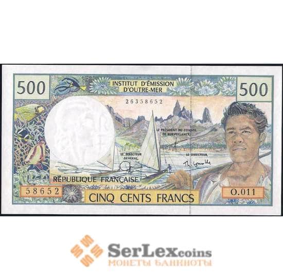 Французские Тихоокеанские территории 500 франков ND Р1е UNC арт. 31496