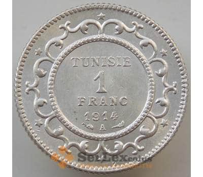 Монета Тунис 1 франк 1914 КМ238 UNC арт. 14139