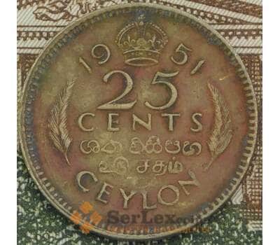 Монета Цейлон 25 центов 1951 КМ123 VF арт. 38762