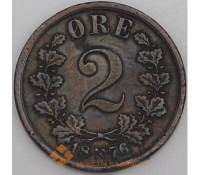 Норвегия монета 2 эре 1876 КМ353 VF арт. 47160