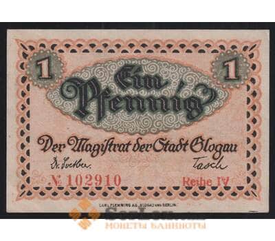 Германия Польша Glogau 1 пфенниг 1920 РG020.4a AU арт. 51990