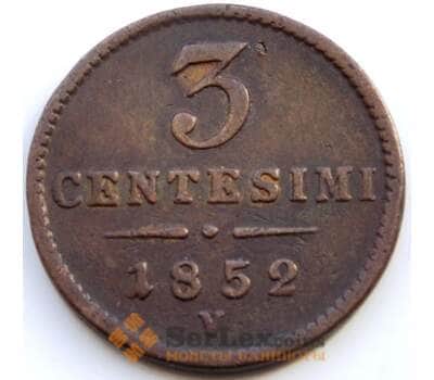 Монета Италия Ломбардия-Венеция 3 чентезимо 1852V С30.2 VF арт. С04530