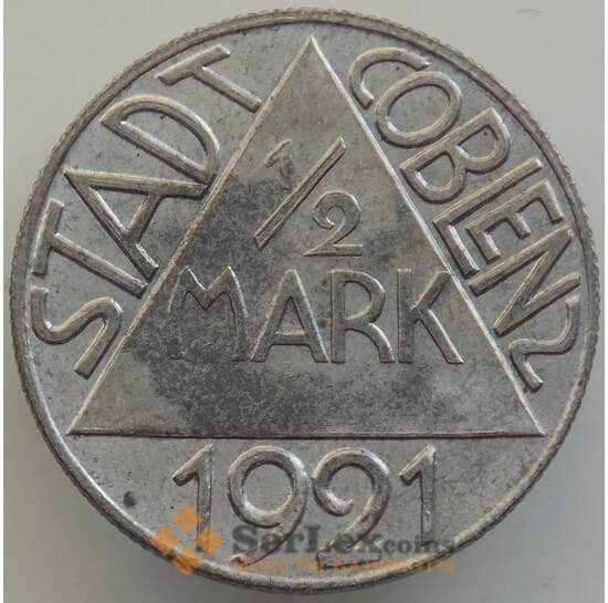 Германия нотгельд 1/2 марки 1921 aUNC Кобленц арт. 12901