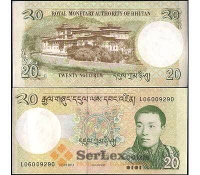 Банкнота Бутан 20 нгултрум 2013 Р30 UNC арт. 22006