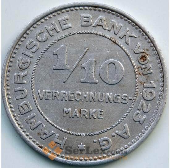Германия Гамбург нотгельд 1/10 марки 1923 aUNC арт. 5130