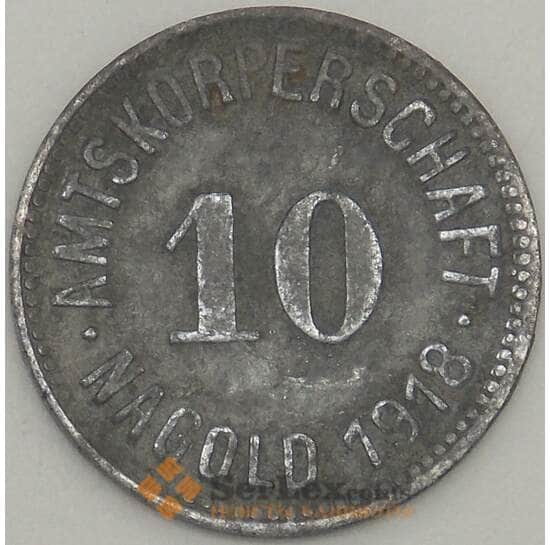 Германия Нотгельд 10 пфеннигов 1918 VF Нагольц (j05.19) арт. 19973