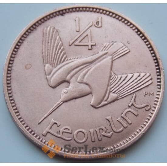 Ирландия 1 фартинг 1939-1966 КМ9 AU арт. 6620