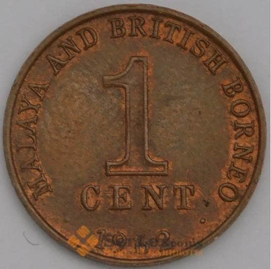 Малайя и Британское Борнео монета 1 цент 1962 КМ6 AU арт. 5517