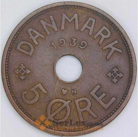 Дания 5 эре 1939 КМ828 XF арт. 5536