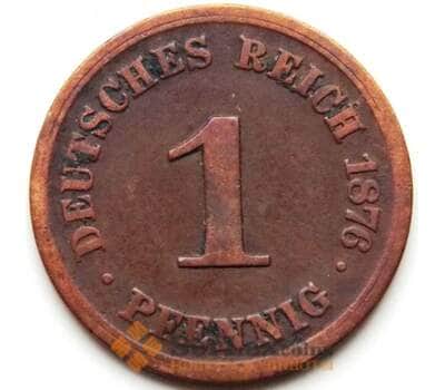 Монета Германия 1 пфенниг 1876 F КМ1 VF арт. 5593