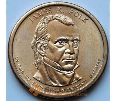 Монета США 1 доллар 2009 11 президент  Джеймс Полк aUNC арт. 5728