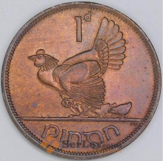 Ирландия 1 пенни 1952 КМ11 AU-aUNC арт. 54953