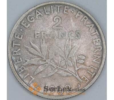 Франция 2 франка 1902 КМ845 F арт. 57003