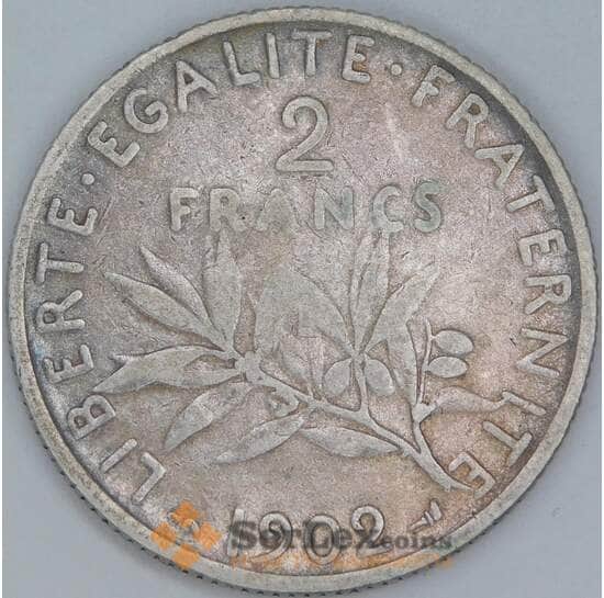 Франция 2 франка 1902 КМ845 F арт. 57003
