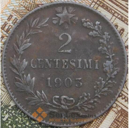 Италия 2 чентезимо 1903 КМ38 VF+ арт. 41739