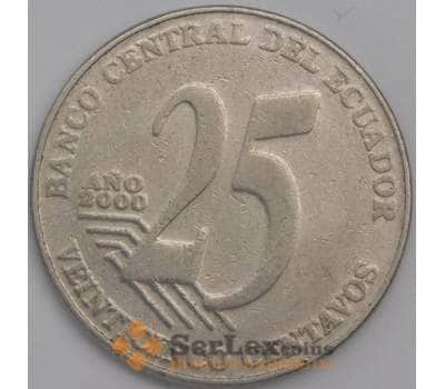 Эквадор монета 25 сентаво 2000 КМ107 VF арт. 42004