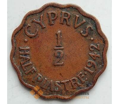 Монета Кипр 1/2 пиастра 1942 КМ22а XF арт. 6315