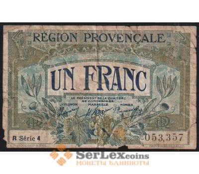 Франция Прованс банкнота 1 франк 1922 VG арт. 47874
