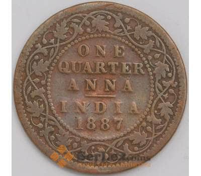 Британская Индия монета 1/4 анна 1887 КМ486 VG  арт. 42037