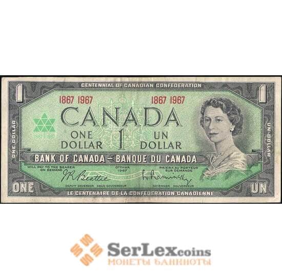 Канада 1 доллар 1867-1967 Р84а VF арт. 23859