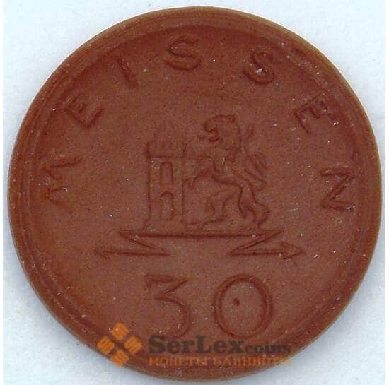 Германия Нотгельд 30 пфеннигов 1921 UNC Мейссен (j05.19) арт. 19969