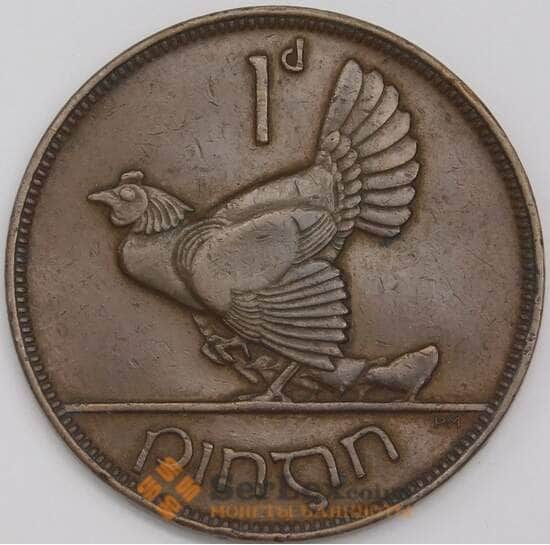 Ирландия монета 1 пенни 1928 КМ3 XF арт. 39150