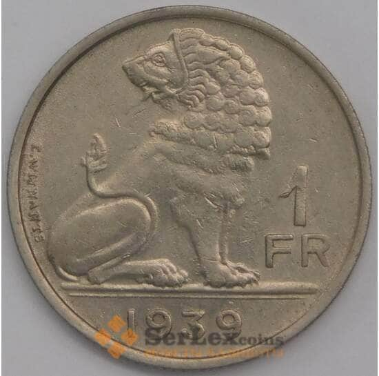 Бельгия монета 1 франк 1939 КМ119 AU Belgique - Belgie арт. 42854