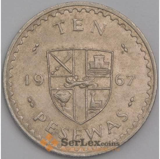 Гана монета 10 песева 1967 КМ16 XF арт. 6700