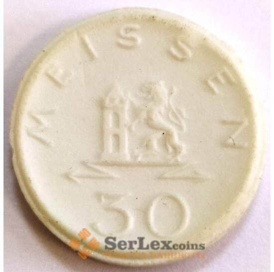 Германия Нотгельд 30 пфеннигов 1921 Мейсен  арт. 30971