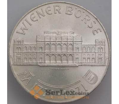 Монета Австрия 25 шиллингов 1971 UNC КМ2910 200 лет Венской бирже арт. 8598
