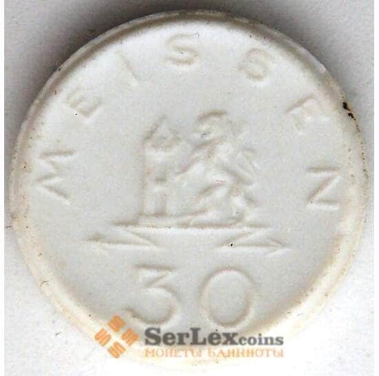 Германия Нотгельд 30 пфеннигов 1921 XF Мейссен (j05.19) арт. 19966