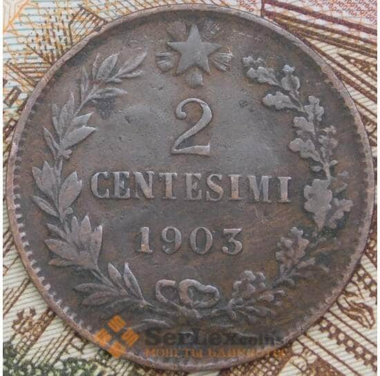 Италия 2 чентезимо 1903 КМ38 VF арт. 41736