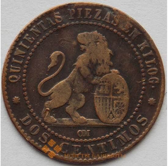 Испания 2 сентимо 1870 КМ661 F Временное правительство (J05.19) арт. 15180