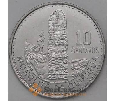 Монета Гватемала 10 сентаво 2010 КМ277 UNC арт. 29067