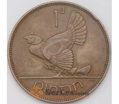 Монета Ирландия 1 пенни 1937 КМ3 XF арт. 5860