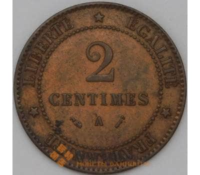 Монета Франция 2 сантима 1889 КМ827 AU арт. 22726
