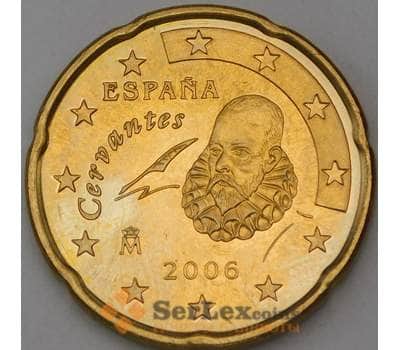 Монета Испания 20 евроцентов 2006 BU из набора арт. 28744