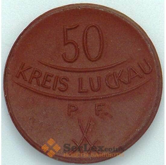 Германия Нотгельд 50 пфеннигов 1921 Луккау (J05.19) арт. 18038