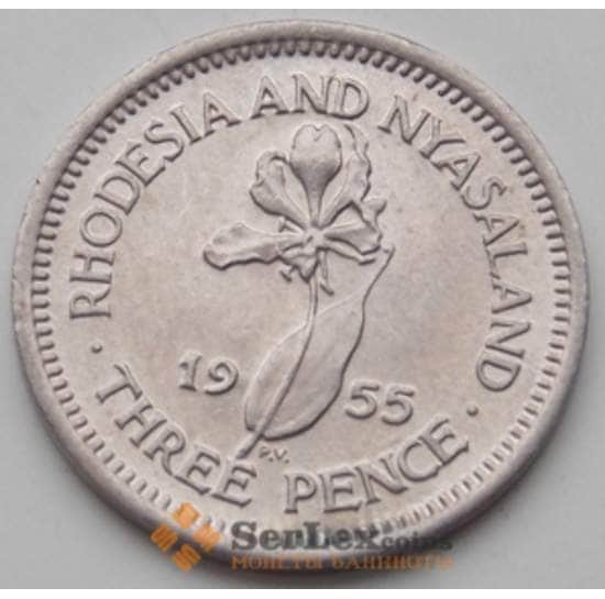 Родезия и Ньясаленд 3 пенса 1955 КМ3 AU арт. 6521