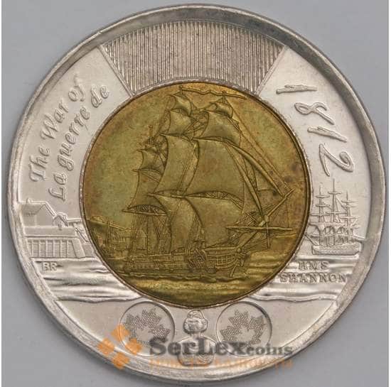 Канада монета 2 доллара 2012 Фрегат Шеннон AU арт. 30764