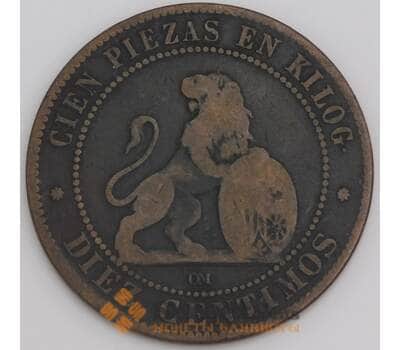 Испания монета 10 сентимо 1870 КМ663 F  арт. 45802